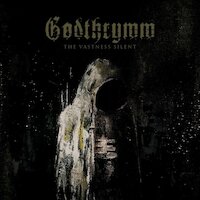 Godthrymm - The Vastness Silent