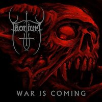 Thorium - War Is Coming