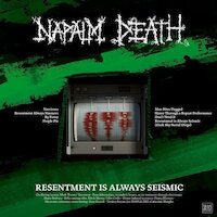 Napalm Death - Resentment Is Always Seismic (Dark Sky Burial Dirge)