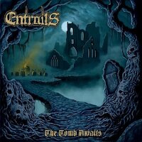 Entrails - Eaten By The Dead