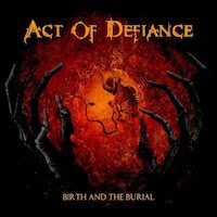Act Of Defiance - Legion Of Lies