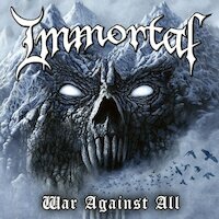 Immortal - War Against All