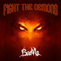 Bad As - Fight The Demons