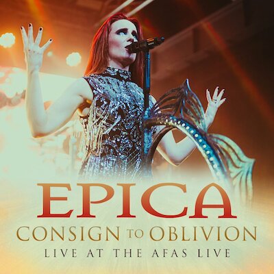 Epica - Consign To Oblivion [live@AFAS Live]