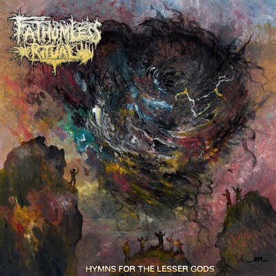 Fathomless Ritual - Exiled To The Lower Catacombs