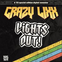 Crazy Lixx - Lights Out!