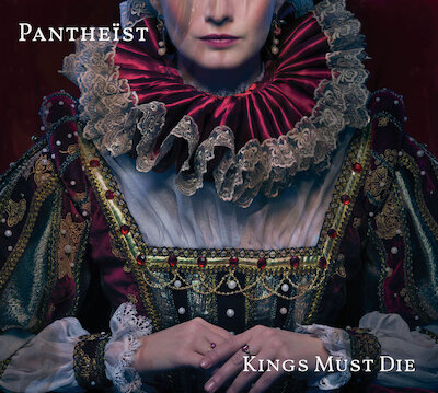 Pantheïst- Kings Must Die