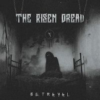 The Risen Dread - Betrayal