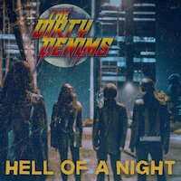 The Dirty Denims - Hell Of A Night