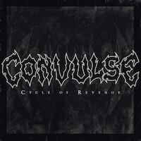 Convulse - Cycle of Revenge