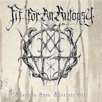 Fit For an Autopsy - Absolute Hope Absolute Hell