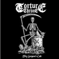 Torture Throne - Thy Serpent's Cult