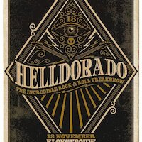 Gloednieuw Rockfestijn met side show Helldorado - The Incredible Rock & Roll Freakshow
