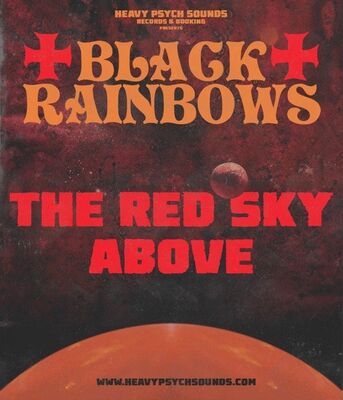 Black Rainbows - The Red Sky Above