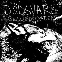 Dödsvarg - Glädjedödaren