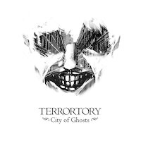 Terrortory - City Of Ghosts