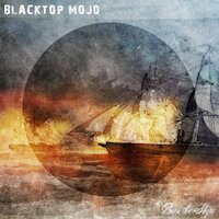 Blacktop Mojo - Where The Wind Blows