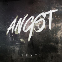 Pryti - Angst