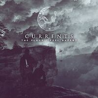 Currents - The Place I Feel Safest