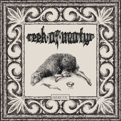 Reek Of Martyr - And Death Came...