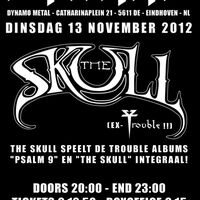 The Skull speelt de legendarische eerste 2 albums