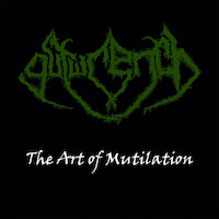 Gutwrench - The Art of Mutilation
