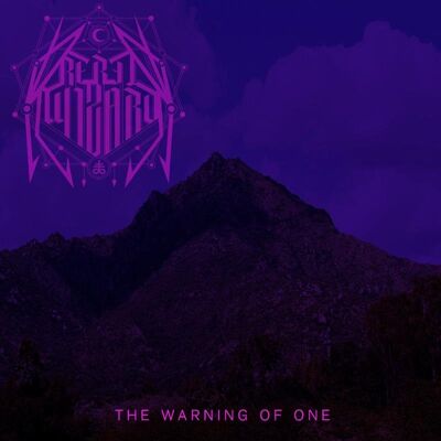 Rebel Wizard - The Warning Of One