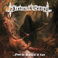 Nocturnal Graves - ...From the Bloodline of Cain