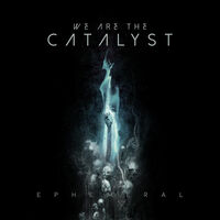 We Are The Catalyst - Where The Mountain Stands