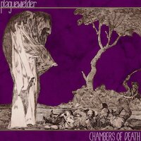 Plaguewielder - Chambers Of Death