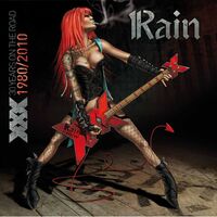 Rain - XXX (30 years on the road 1980/2010)