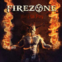 Firezone - Hell to Pay