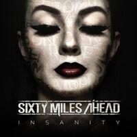 Sixty Miles Ahead - Neverending Fight