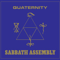 Sabbath Assembly - Quaternity