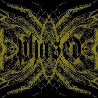 Phased - Seed Of Misery