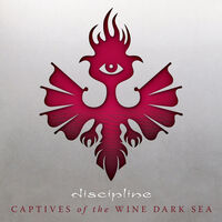 Discipline - Captives Of The Wine Dark Sea