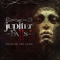 Jupiter Falls - Faces In The Sand