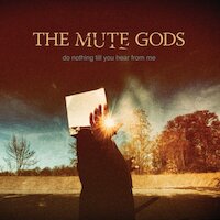 The Mute Gods - Feed The Troll