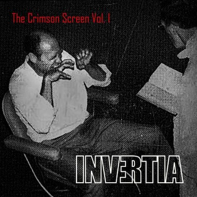 Invertia - The Crimson Screen Vol. 1