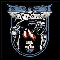 Enforcer - Live By Fire