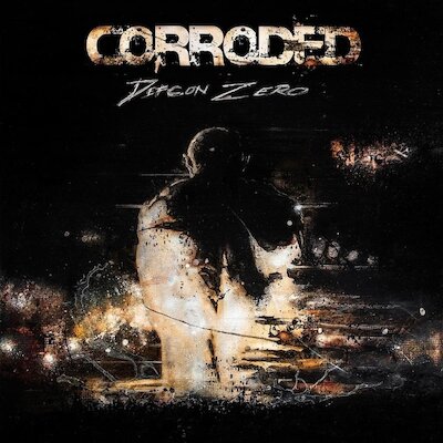 Corroded - Carry Me My Bones