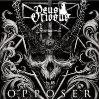 Deus Otiosus - Opposer