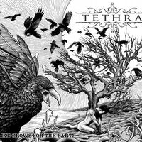 Tethra - Like Crows For The Earth