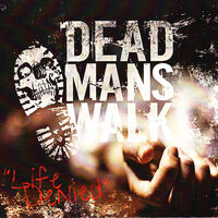 Dead Man's Walk - Life Denied