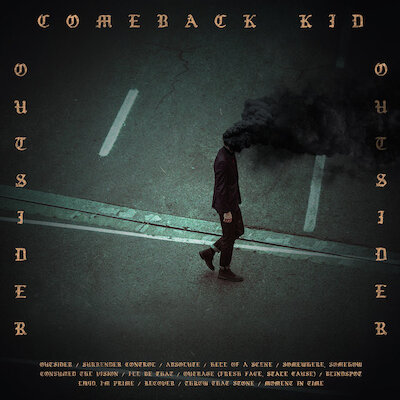 Comeback Kid - Surrender Control