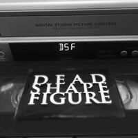 Dead Shape Figure - Strange Lights Pulsating