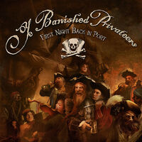 Ye Banished Privateers - I Dream Of You