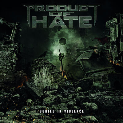 Product Of Hate - ...as Your Kingdom Falls