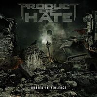 Product Of Hate - Unholy Manipulator