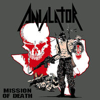 Anialator - Mission Of Death